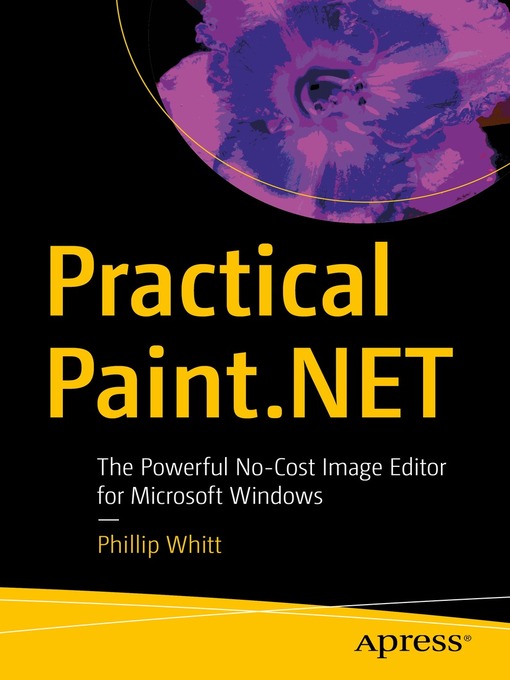 Title details for Practical Paint.NET by Phillip Whitt - Available